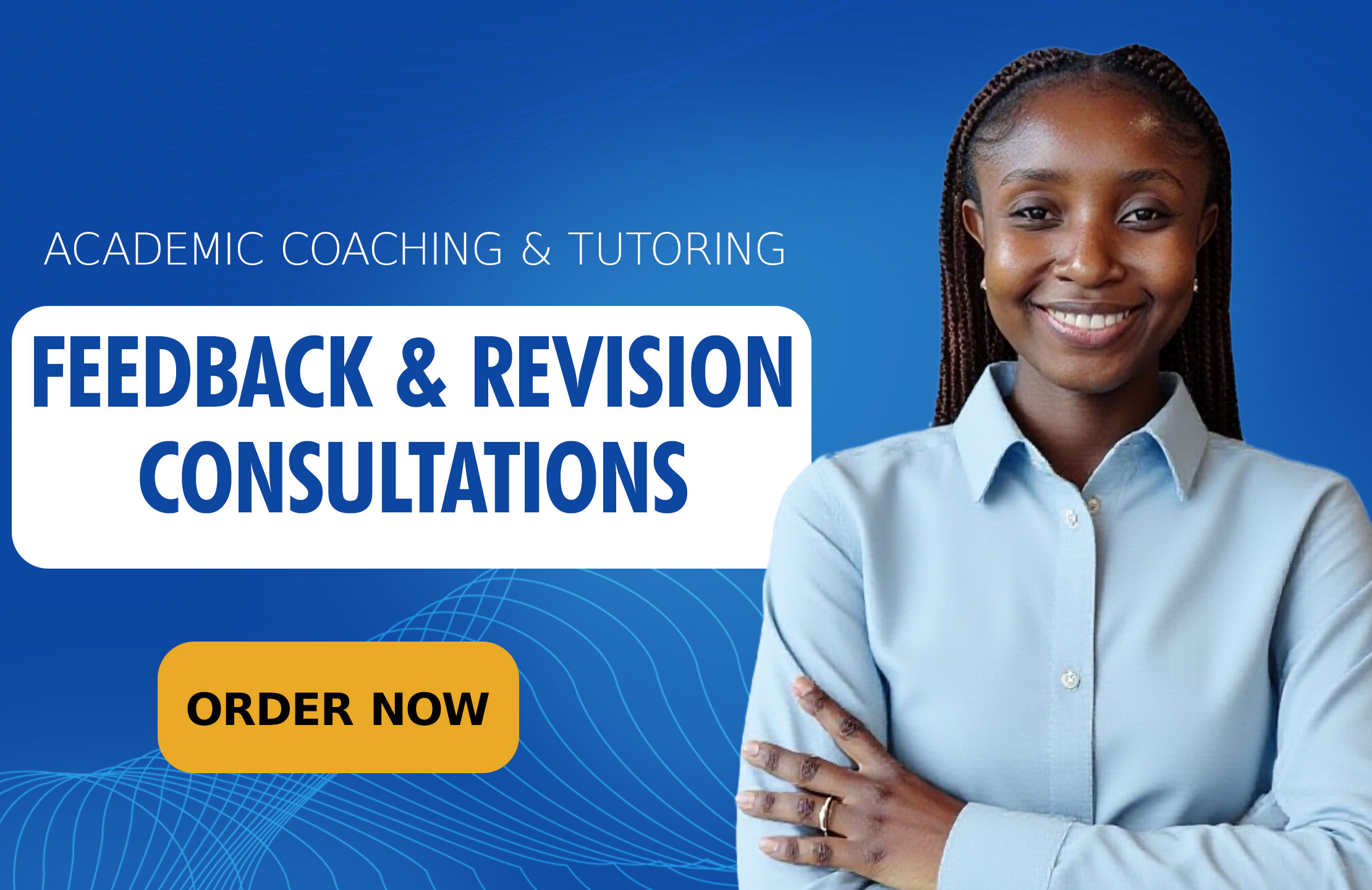 Feedback & Revision Consultations