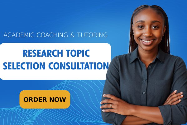 Research Topic Selection Consultation